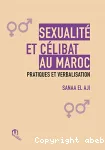 Sexualité et célibat au Maroc vignette