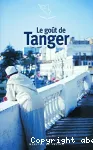 Le goût de Tanger vignette