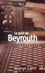 Le goût de Beyrouth vignette