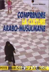 Comprendre la culture arabo-musulmane vignette