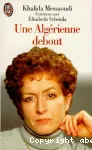 Entretiens avec Elisabeth Schemla. Une Algérienne debout vignette