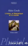 L'islam, la République et le monde vignette