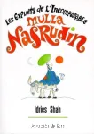 Les exploits de l'incomparable mulla Nasrudin vignette